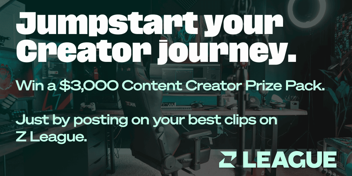 Win a $3,000 Content Creator Prize Pack. Just by posting your best clips on the Z League app.