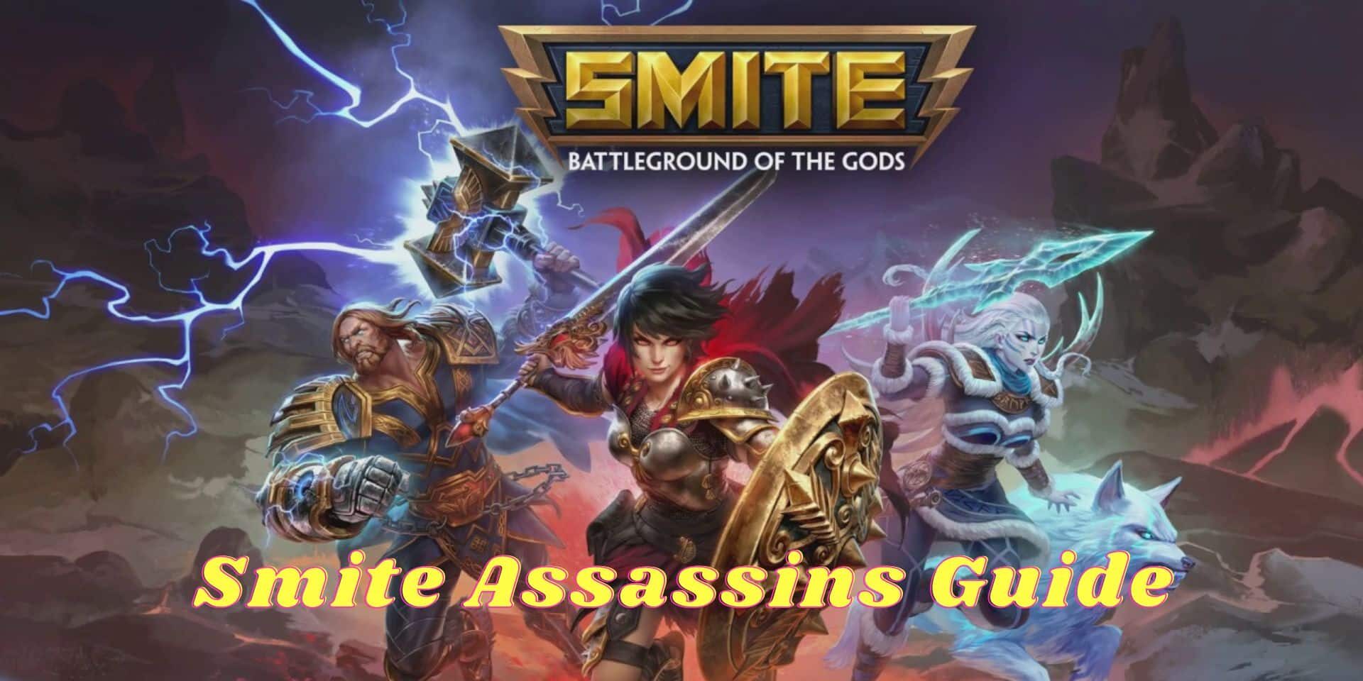 Smite Assassins Guide aspect ratio 2 1
