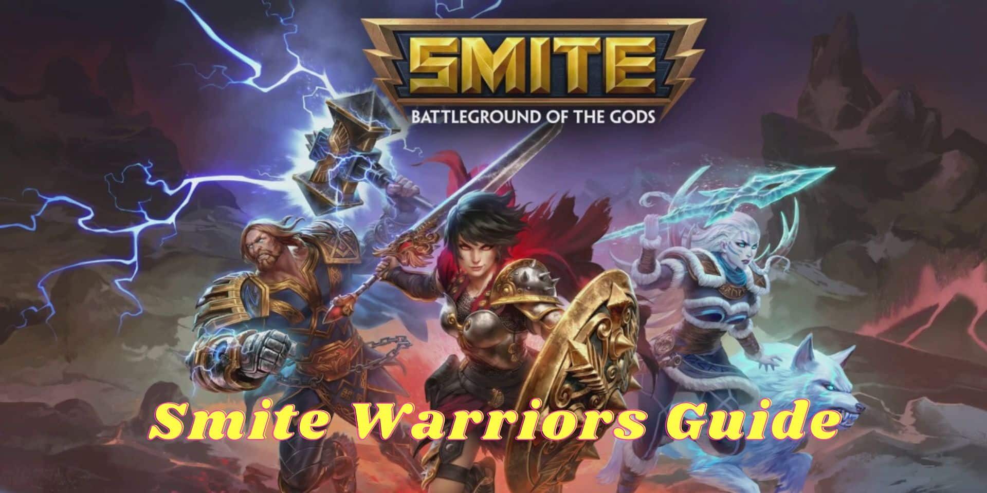 Smite Warriors Guide aspect ratio 2 1