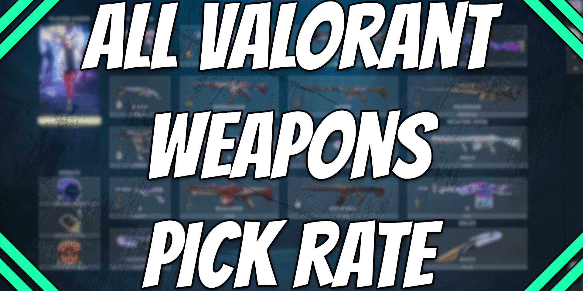 All Valorant Weapons Pick Rate