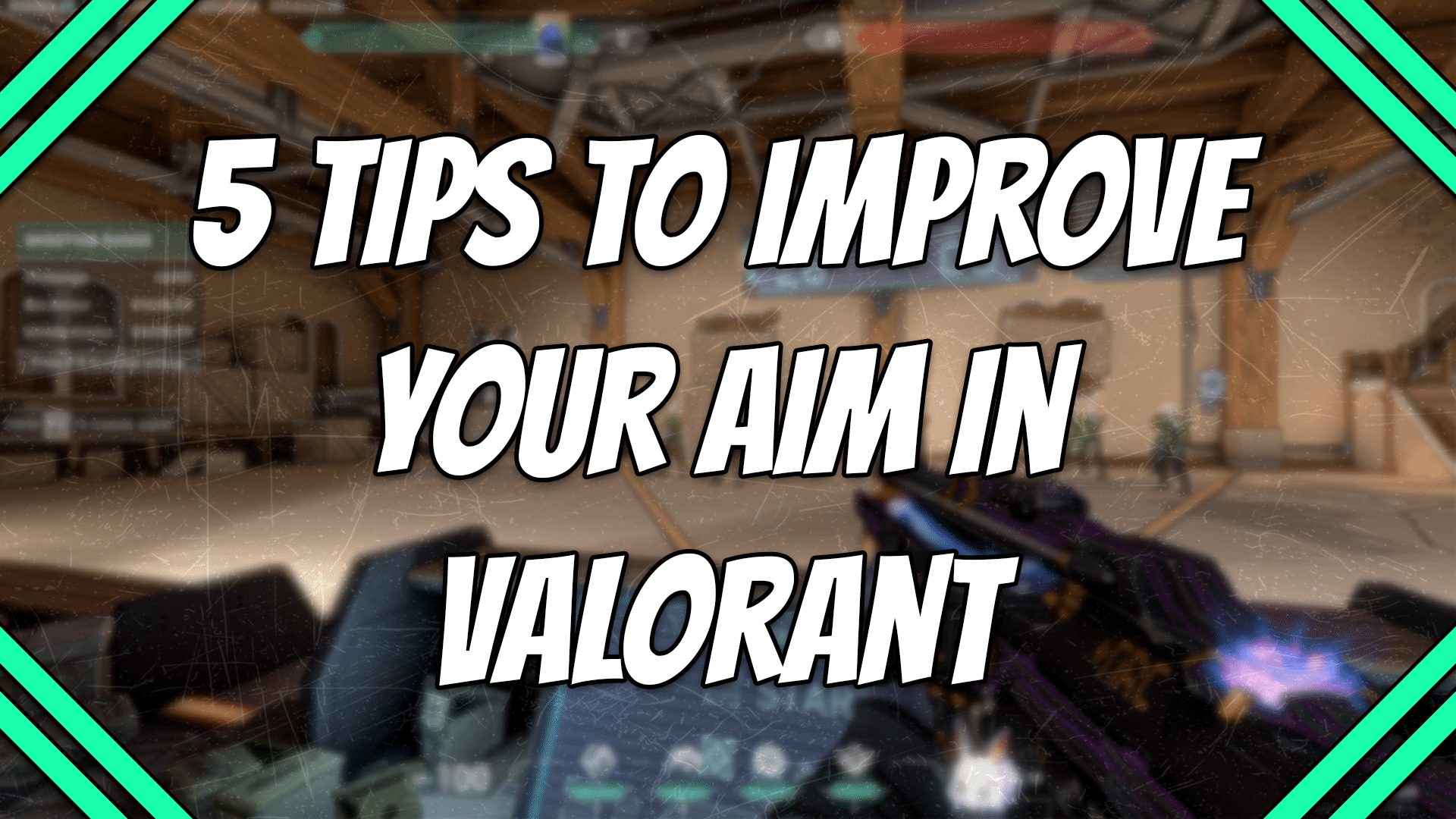 5 tips to improve your aim in Valorant title card