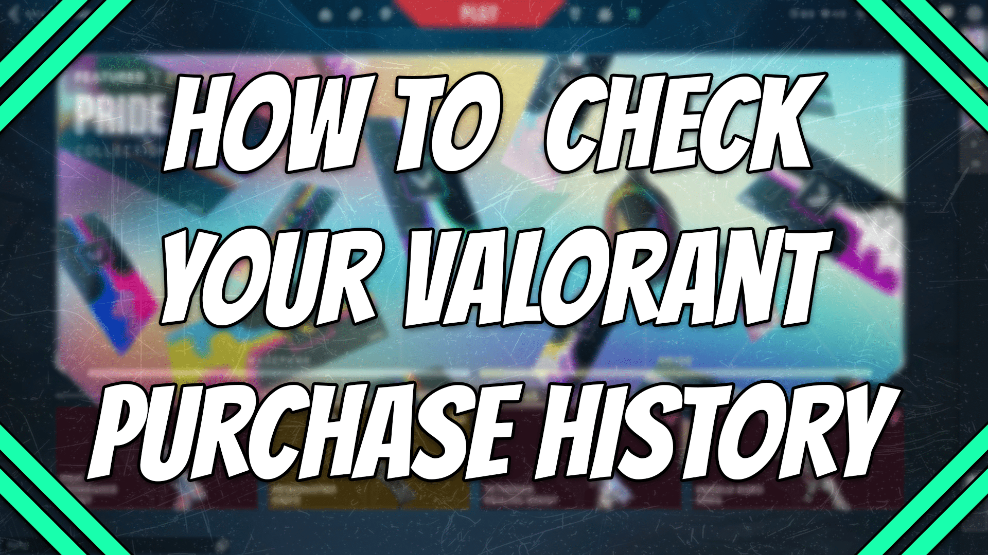 How to check your valorant purchase history title card