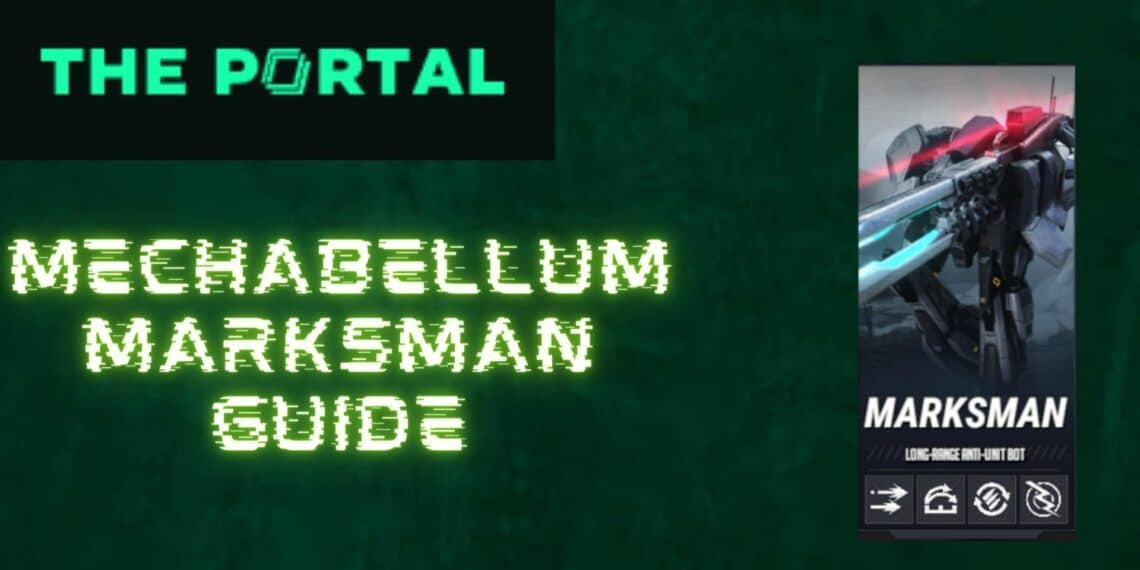 Mechabellum Marksman Guide