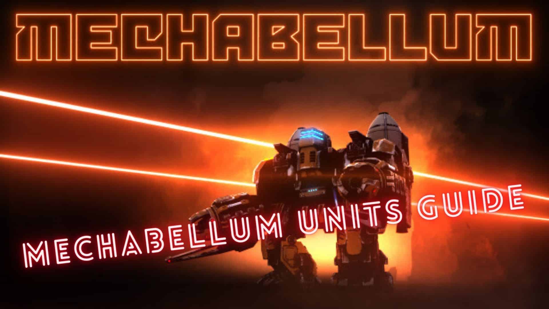 Mechabellum Units Guide