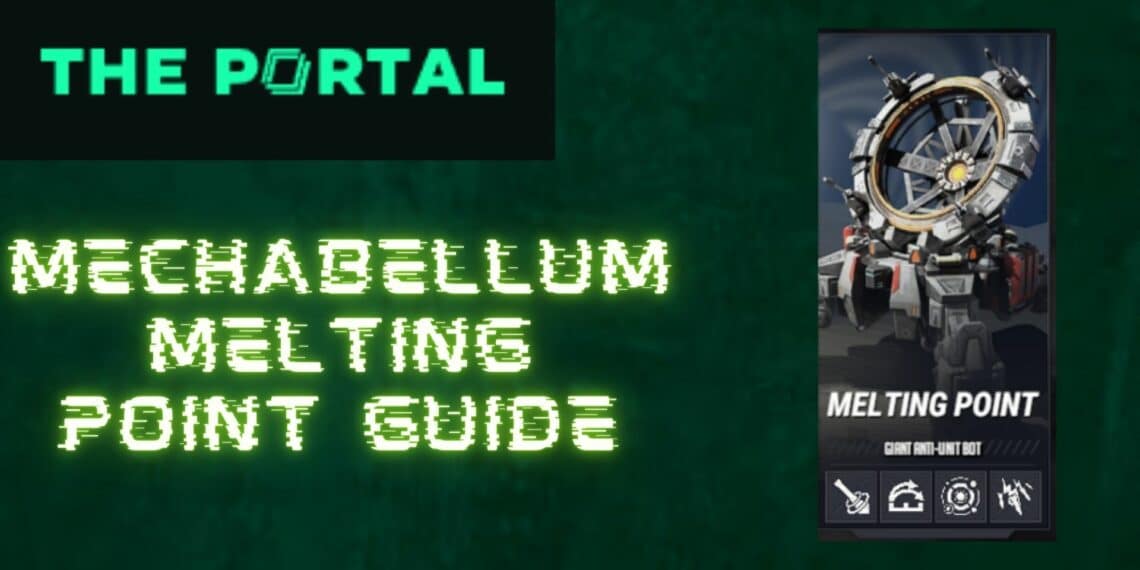 Mechabellum Melting Point Guide