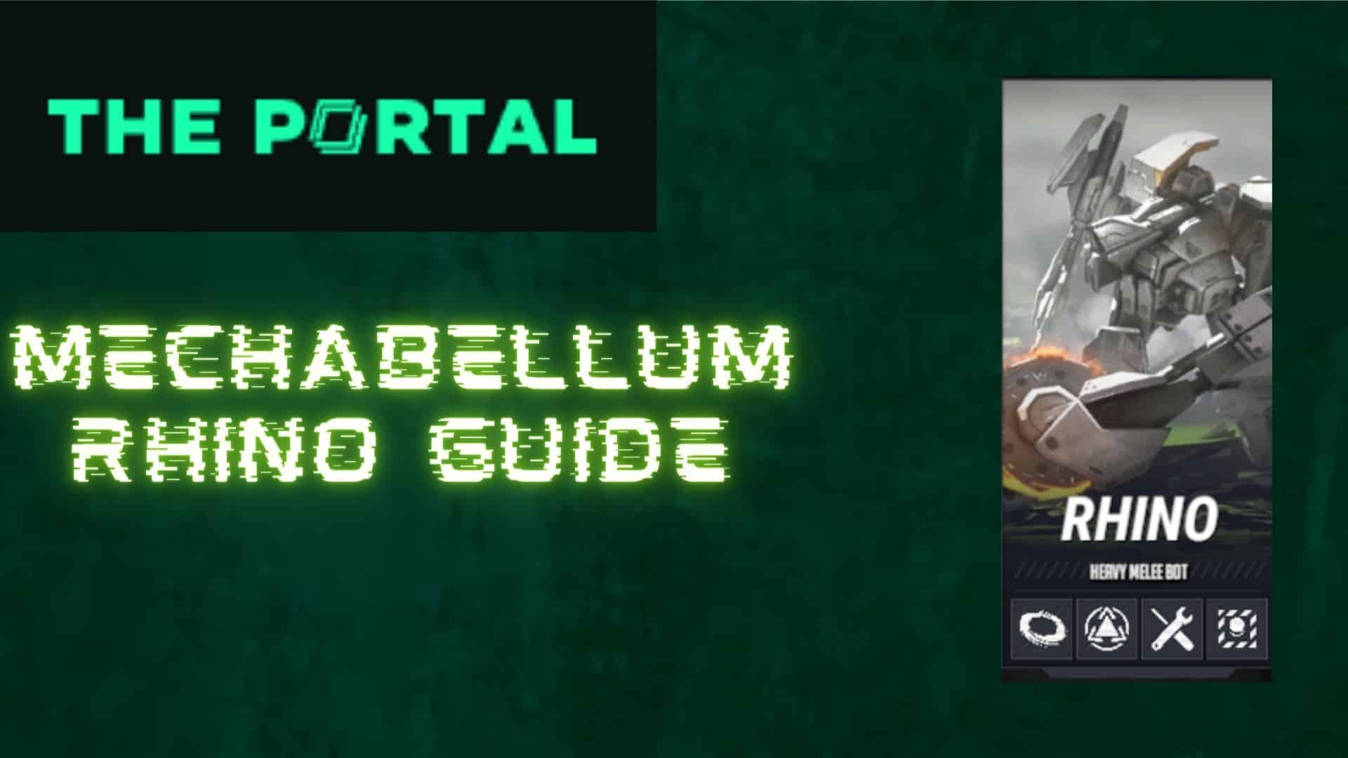 Mechabellum Rhino Guide