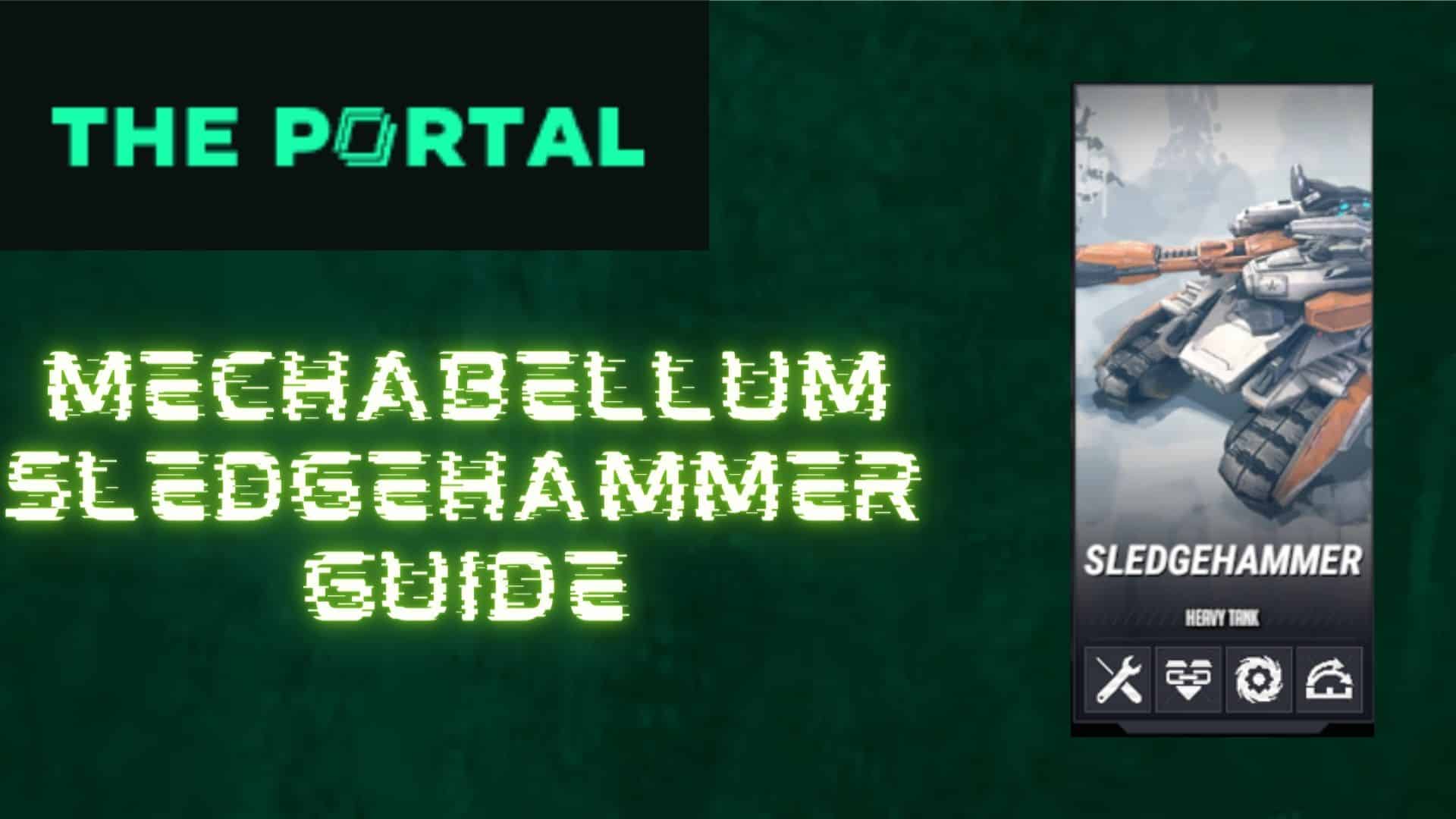 Mechabellum Sledgehammer Guide