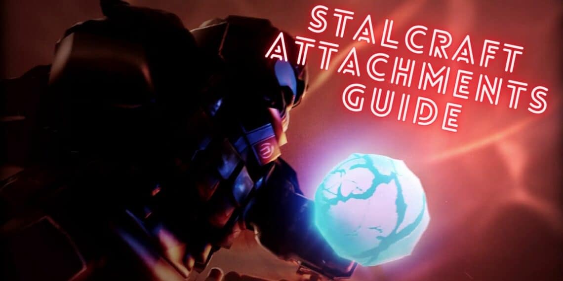 Stalcraft Attachments Guide