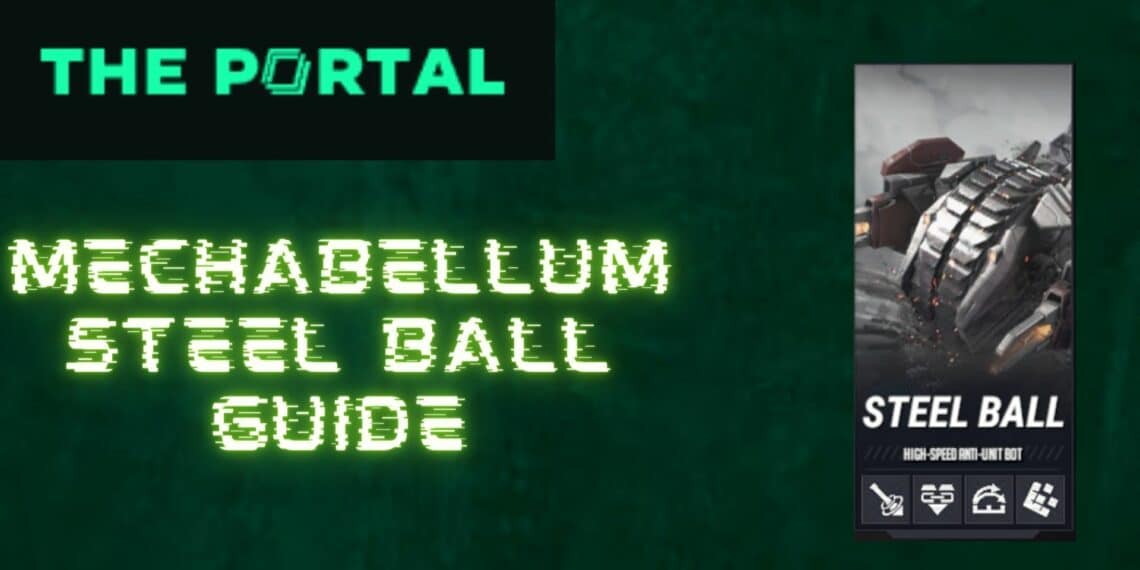 Mechabellum Steel Ball Guide