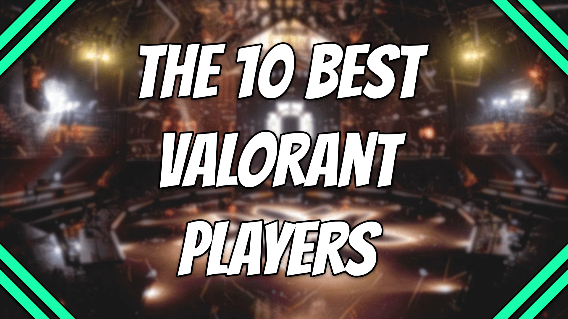 The 10 best Valorant players title card