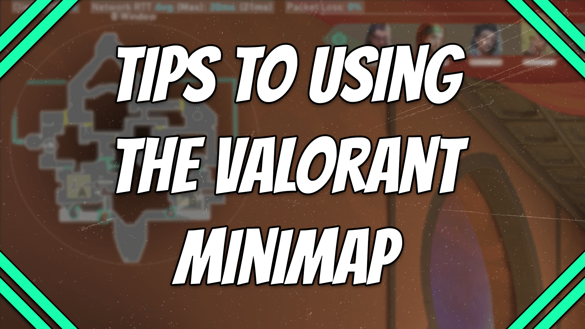 Tips to Using the Valorant Minimap title card
