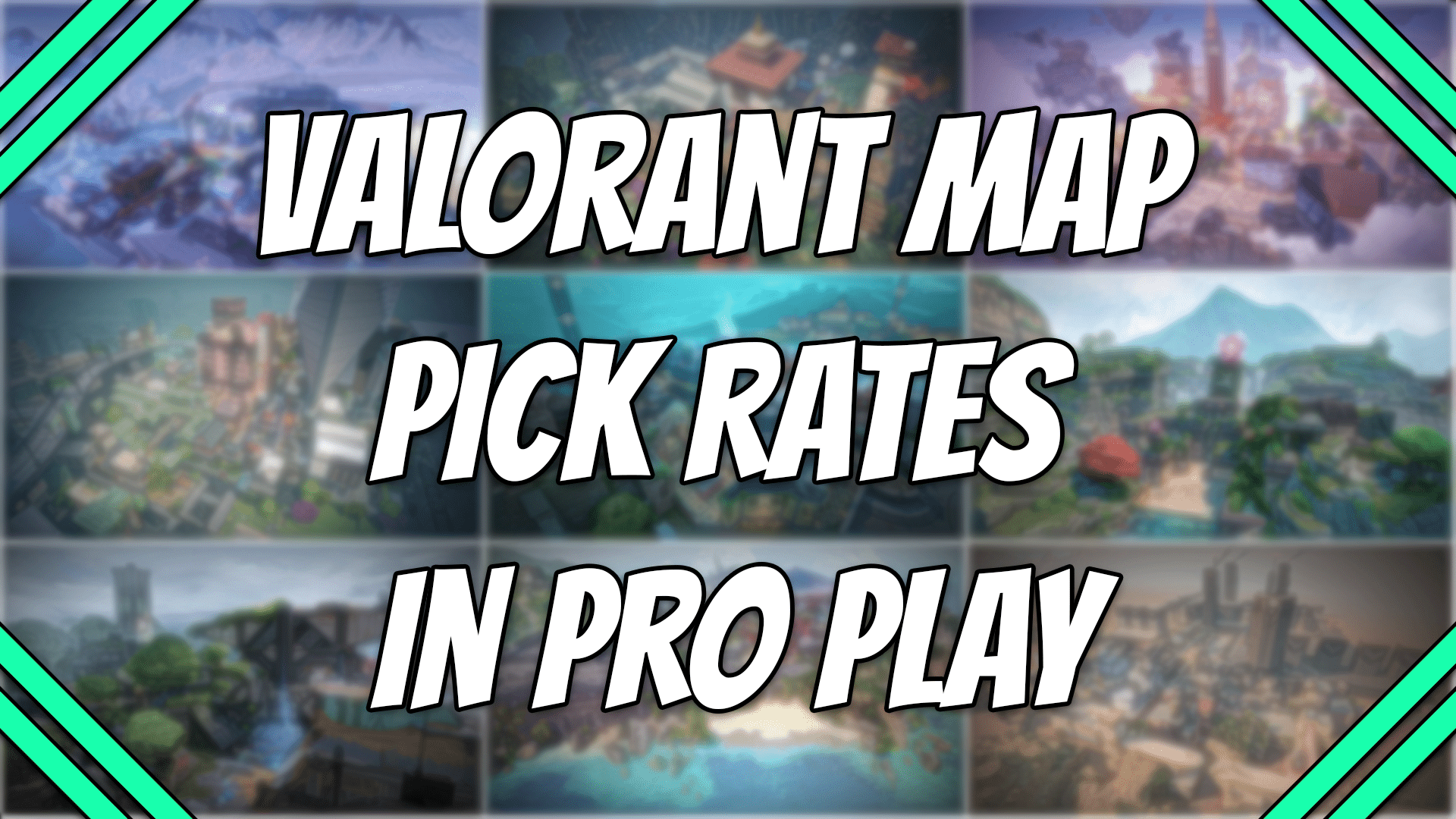 Valorant Map Pick Rates in Pro Play