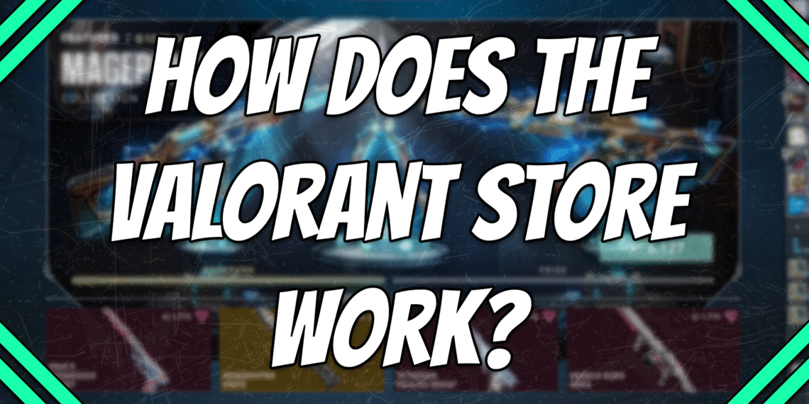 how does the valorant store work title card