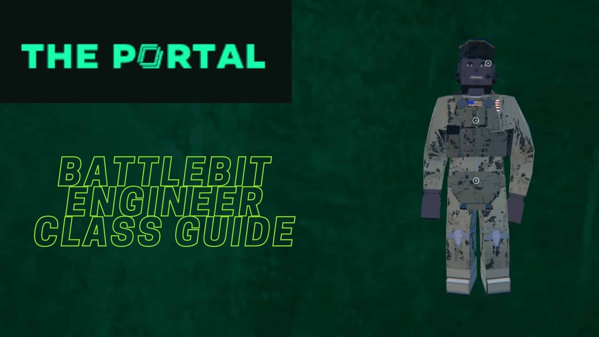 BattleBit Engineer Class Guide