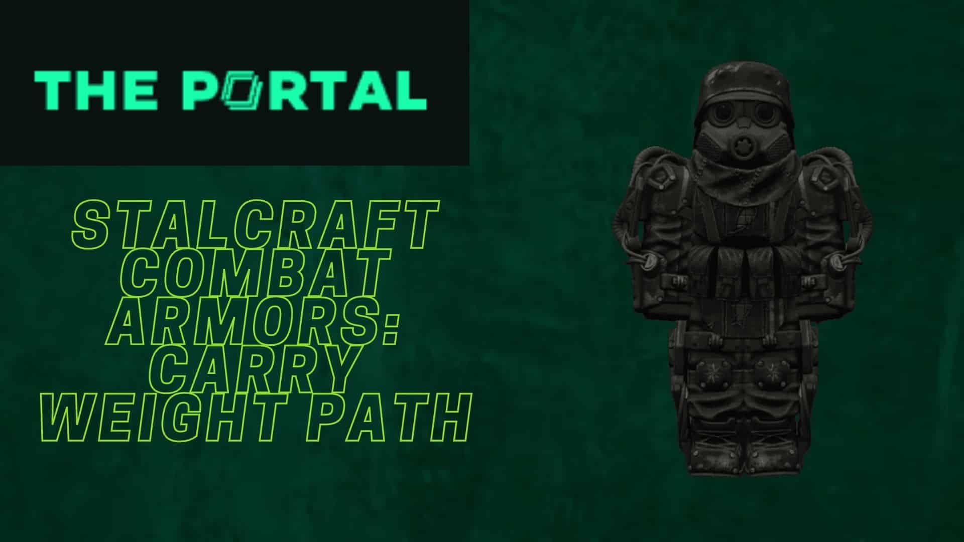 Stalcraft Combat Armors Carry Weight