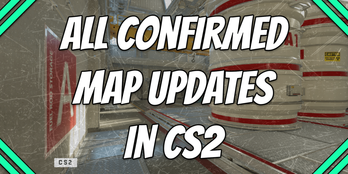 All Confirmed Map Updates in CS2 title card
