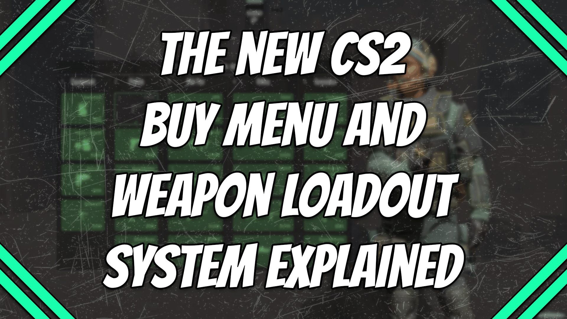 the new cs2 buy menu and weapon loadout explained title card