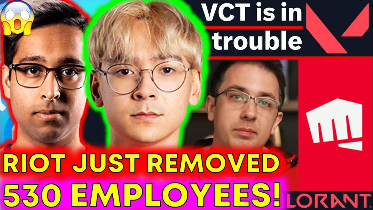 VALORANT News TacticalRab VCT Chaos and Riot Layoffs What Does the