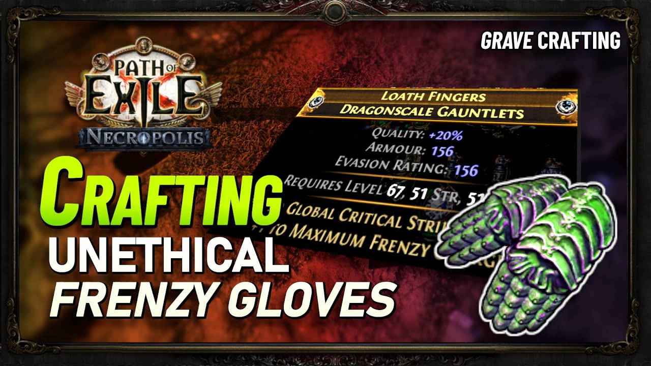 Craft of Exile Double Fractured Item Frenzy Gloves Guide (3.24)