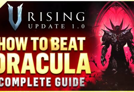 legacy gaming v rising 1 0 how to beat dracula complete gameplay guide