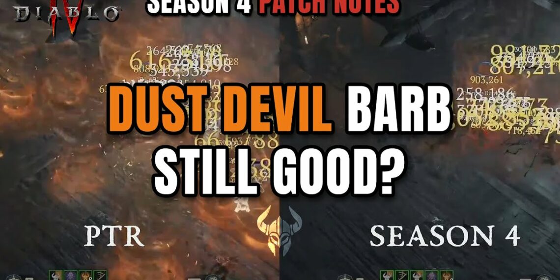 Dust Devil Barb: Still Viable in Diablo 4 Season 4?