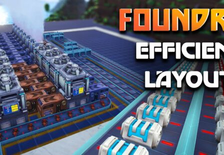 totalxclipse efficient factory layouts you need in foundry