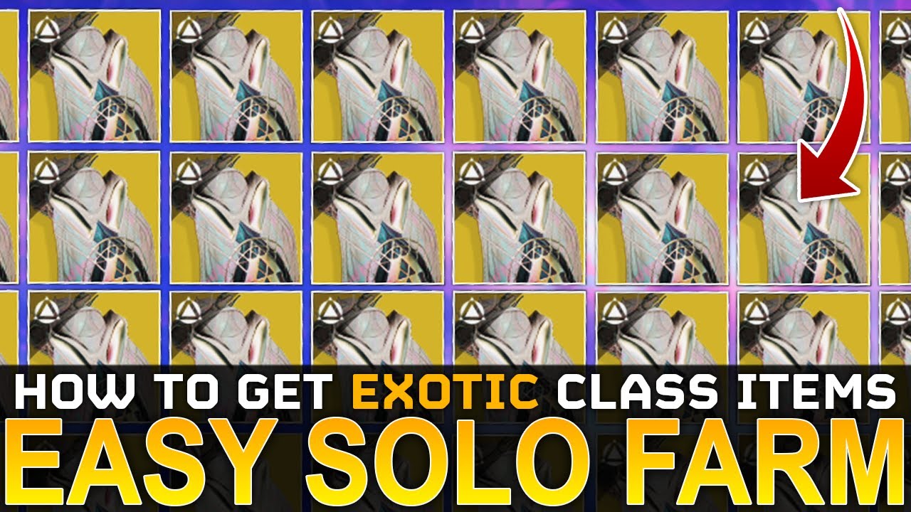 Fastest way to farm exotic class items in destiny 2