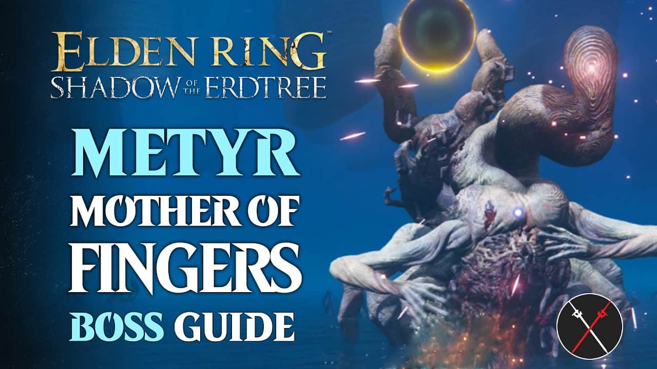 Metyr, Mother of Fingers Elden Ring Boss Guide