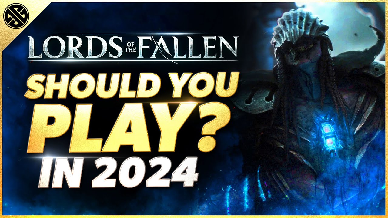Legacy Gaming Should You Play Lords of the Fallen In 2024?